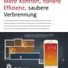 Hausbau Helden Elektronische Ofensteuerung: Mehr Komfort, höhere Effizienz, saubere Verbrennung