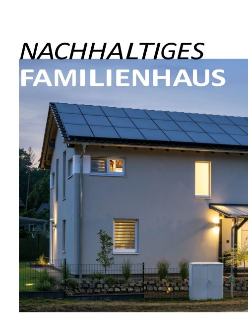 Nachhaltiges Familienhaus