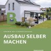 Hausbau Helden Selber machen: Wo kann gespart werden?