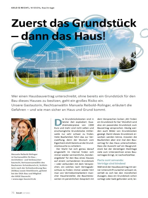 Zuerst das Grundstück, dann das Haus!