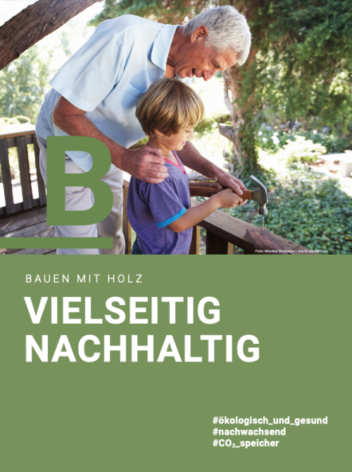 Bauen mit Holz: Vielseitig nachhaltig